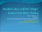 Kwami Ahiabenu II, Dakar Media 2007