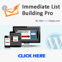 Immediate List Builing Pro
