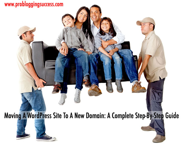 Moving A WordPress Site To A New Domain