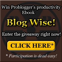 Win Problogger's productivity ebook Blog Wise free - Giveaway