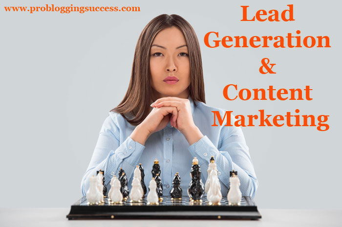 Lead Generation and Content Marketing
